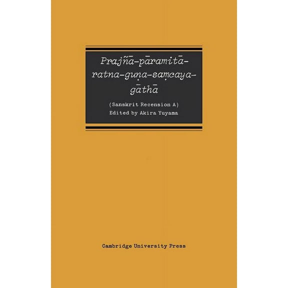 Prajn -P Ramit -Ratna-Guna-Samcaya-G Th: Sanskrit Recension a, (Paperback)