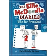 Ellie McDoodle: The Ellie McDoodle Diaries 5: Ellie for President (Hardcover)