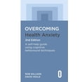 thumbnail image 1 of Overcoming Health Anxiety 2nd Edition: A self-help guide using cognitive behavioural techniques, 1 of 1