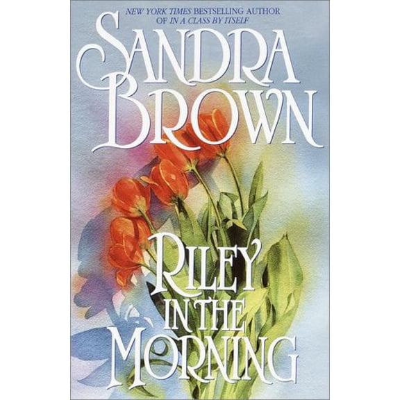 Pre-Owned Riley in the Morning (Hardcover) 0553104144 9780553104141