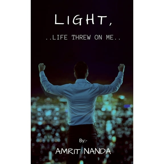 Light, life threw on me, (Paperback)