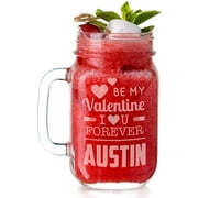 Personalized Be My Valentine Glass Jar, Holds, 15 oz