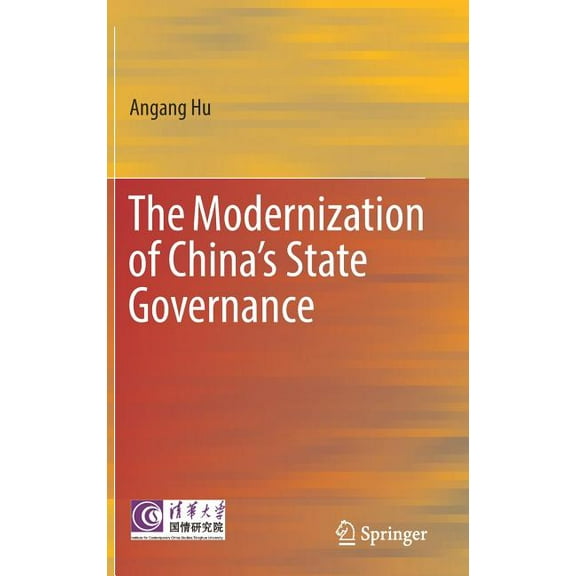 The Modernization of China's State Governance, (Hardcover)
