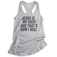 thumbnail image 1 of Jesus Is My Rock And That's How I Roll Tank Top, Ladies Racerback Tank Top, Christian Religious Rock Tank, Silver Gray, Large, 1 of 3