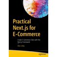 thumbnail image 1 of Practical Next.js pour le E-Commerce, Créer des Sites E-Commerce avec le Framework Next.js, 1 of 1