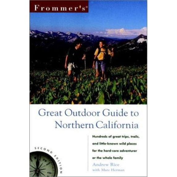 Pre-Owned Frommer's Great Outdoor Guide to Northern California (Paperback) 0028636937 9780028636931