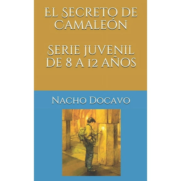 El Secreto de Camale�n. Serie juvenil de 8 a 12 a�os