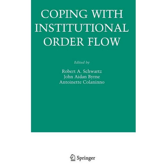 Zicklin School of Business Financial Mar Coping with Institutional Order Flow, (Hardcover)