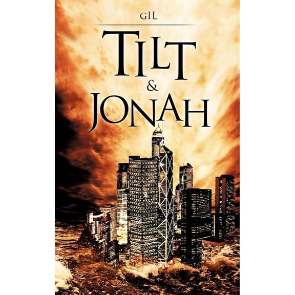 Tilt & Jonah, (Hardcover)