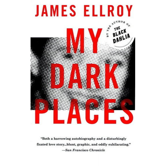 My Dark Places: A True Crime Autobiography, (Paperback)