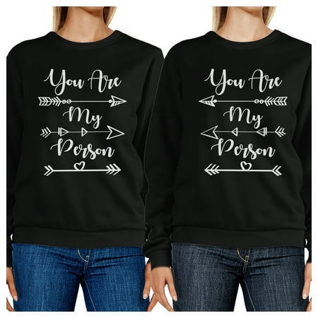 You Are My Person Cute Best Friend Sweatshirts Matching Gift