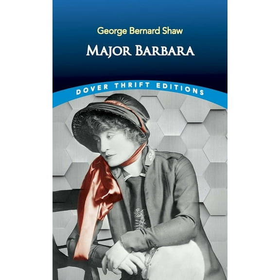 Dover Thrift Editions: Plays Major Barbara, (Paperback)