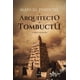 thumbnail image 1 of Libro El Arquitecto De Tombuctu Tapa Blanda, Autor Manuel Pimentel Siles, Editorial Almuzara, 1 of 2