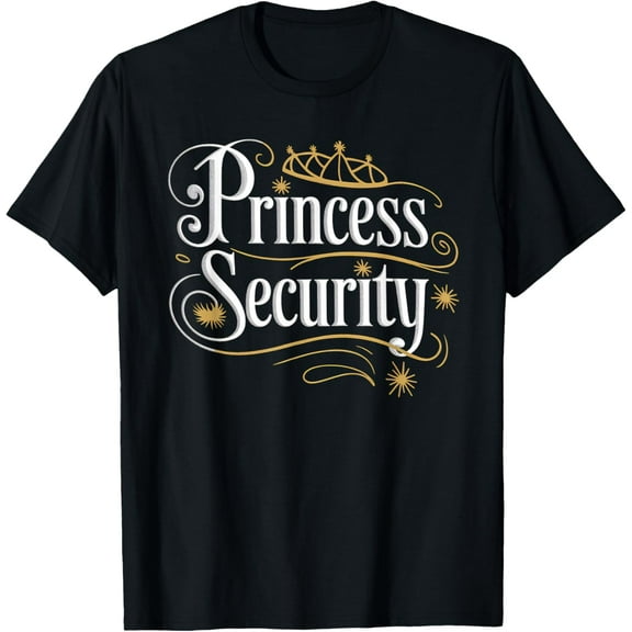 Princess Security Tshirt Dad Big Brother Birthday Papa Mom T-Shirt Shirts