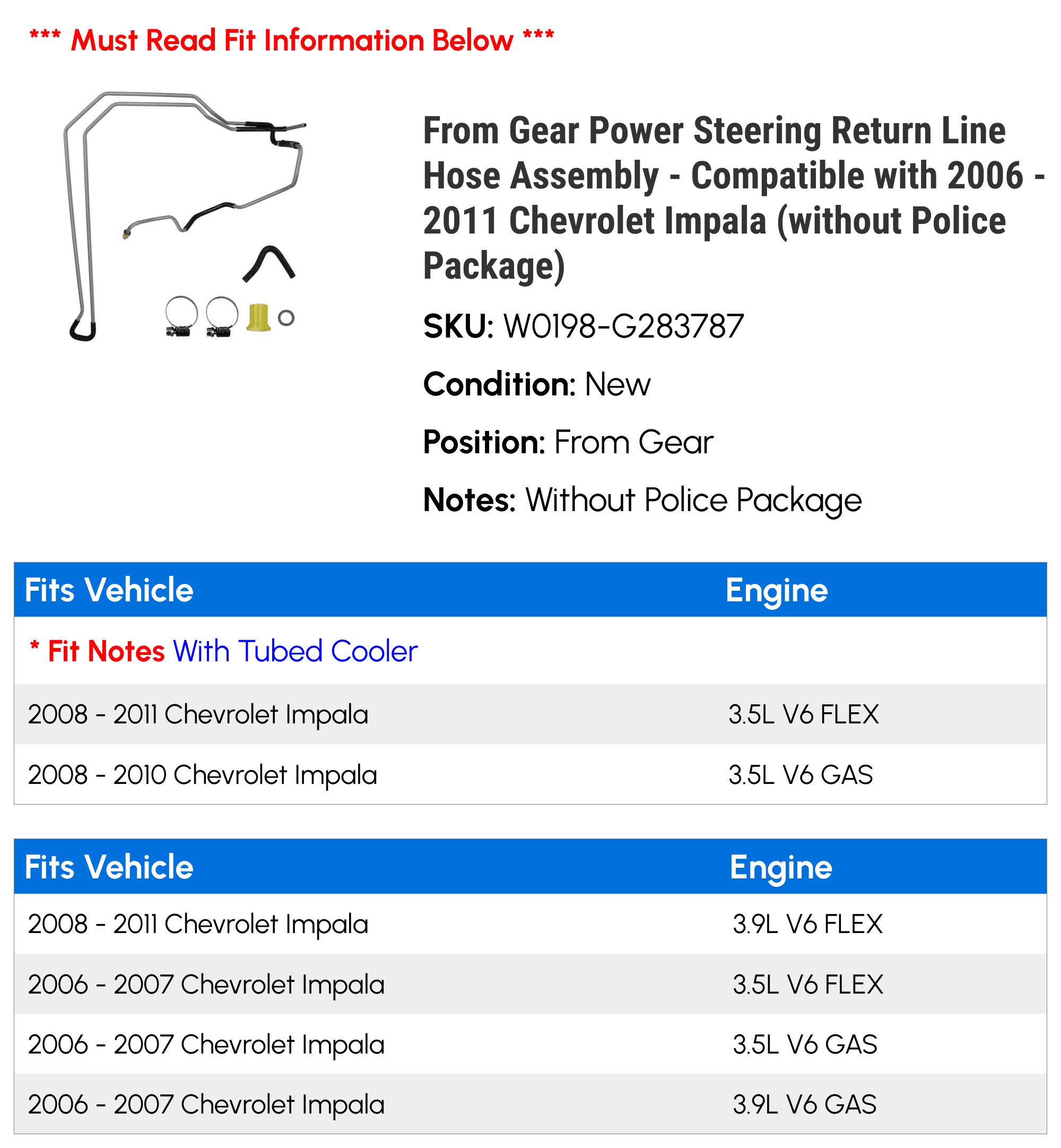 Power Steering Return Line Hose Assembly - From Gear - Compatible with 2006 - 2011 Chevy Impala (without Police Package) 2007 2008 2009 2010