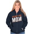 thumbnail image 5 of Go Ask Your Mom Funny Best Mother Zip Hoodie Sweatshirt Women Brisco Brands S, 5 of 6