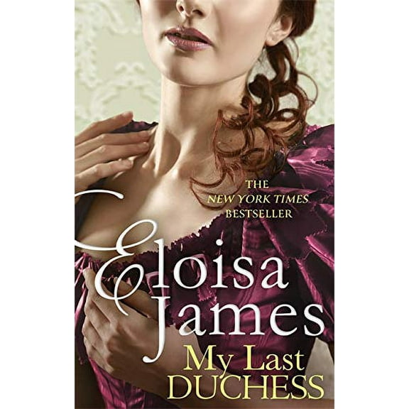 My Last Duchess (The Wildes of Lindow Castle, Bk. 6)