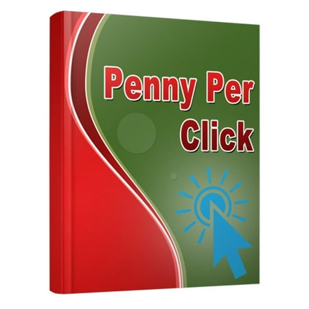 New Penny Per Click Method - eBook