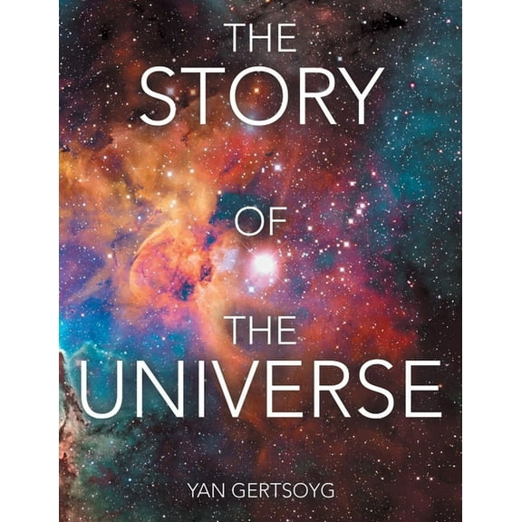 The Story of the Universe, (Paperback)
