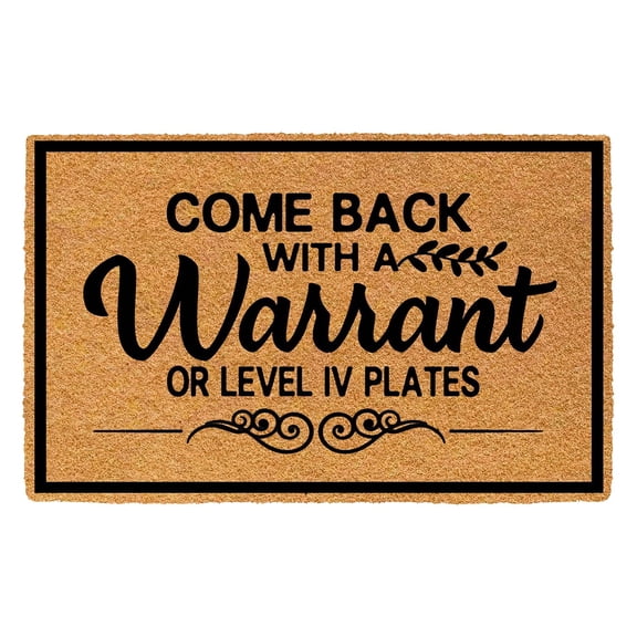 YDYB Come Back with a Warrant or Level IV Plates Outdoor Door Mats, 30x18 Inch Holiday Funny Welcome Mats