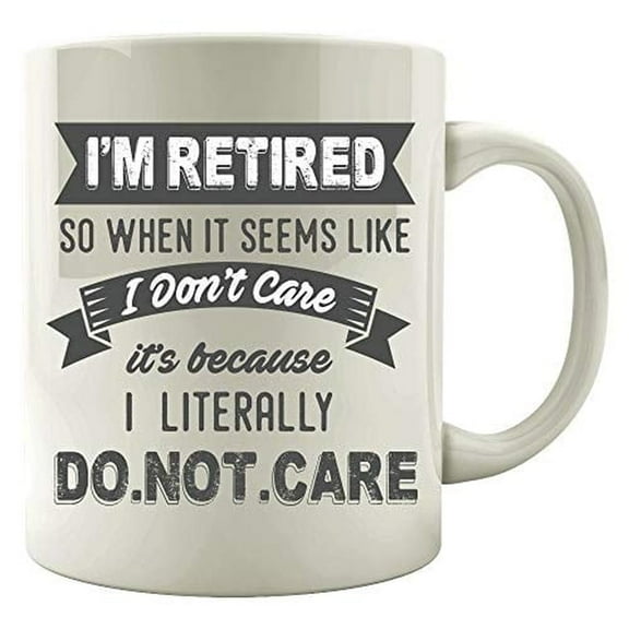 Retirement 11 oz Coffee Mug - Funny Humor Design White Ceramic Gift