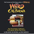 thumbnail image 1 of Pre-Owned Weird California: You Travel Guide to California's Local Legends and Best Kept Secretsvolume 7 (Paperback) 1402766831 9781402766831, 1 of 1