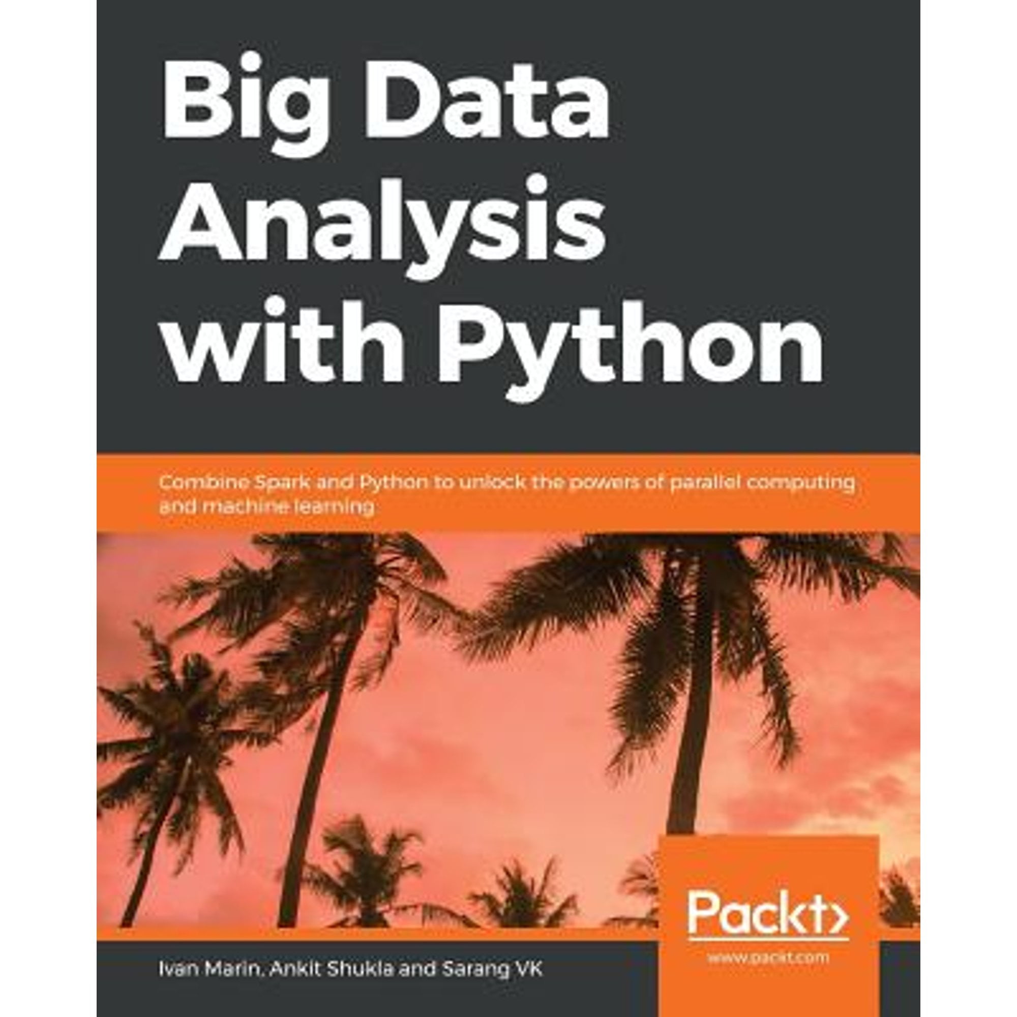 Pre-Owned Big Data Analysis with Python: Combine Spark and Python to ...