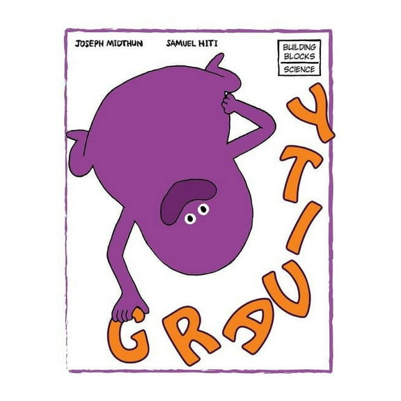 Building Blocks of Physical Science/Hard Gravity, Book 4, (Hardcover)