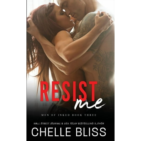 Men of Inked Resist Me, Book 3, (Paperback)