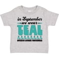 thumbnail image 3 of Inktastic In September We Wear Teal Ovarian Cancer Awareness Boys or Girls Toddler T-Shirt, 3 of 5