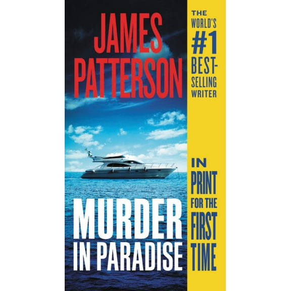James Patterson: Murder in Paradise (Paperback)