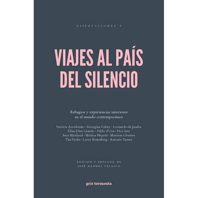 Viajes al País del Silencio Gris Tormenta 9786079913014