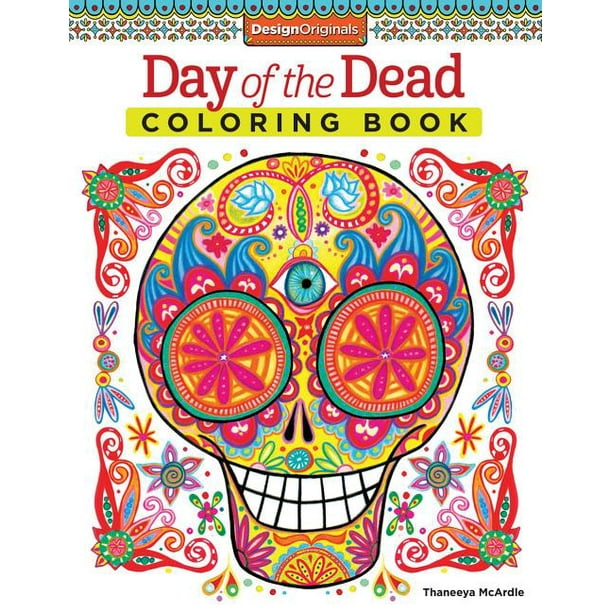 Download Coloring Is Fun Day Of The Dead Coloring Book Series No 13 Paperback Walmart Com Walmart Com