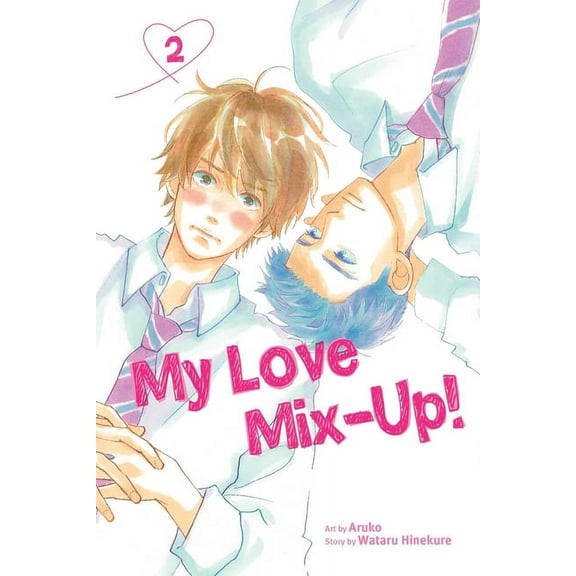 My Love Mix-Up! My Love Mix-Up!, Vol. 2, (Paperback)