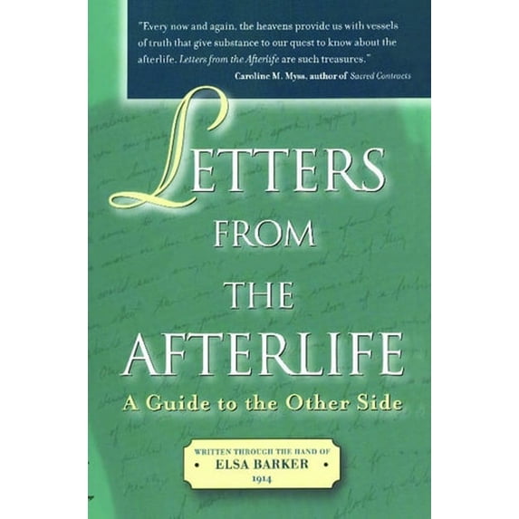 Pre-Owned Letters from the Afterlife: A Guide to the Other Side (Paperback) 1582701210