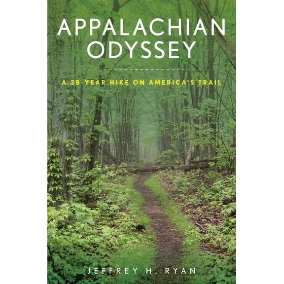 Appalachian Odyssey: A 28-Year Hike on America's Trail, (Paperback)
