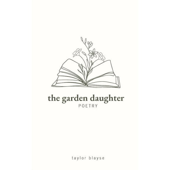 The Garden Daughter, (Paperback)