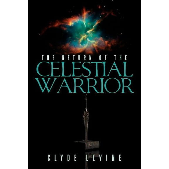 The Return of the Celestial Warrior (Paperback)