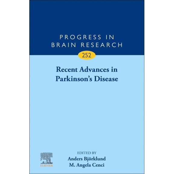 Progress in Brain Research Recent Advances in Parkinson's Disease: Volume 252, Book 252, (Hardcover)
