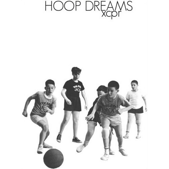 Hoop Dreams - XCPR - Music & Performance - Vinyl [7-Inch]