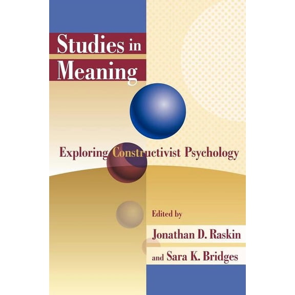 Sim: Studies in Meaning 1: Exploring Constructivist Psychology (Paperback)