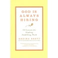 thumbnail image 1 of God Is Always Hiring, Regina Brett Paperback, 1 of 1