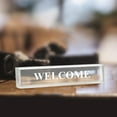 thumbnail image 2 of Welcome 2" x 8" Frosted Acrylic - Office Desk Accessories D?cor, 2 of 2