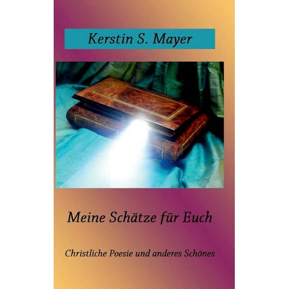 Meine Schätze für Euch (Hardcover)