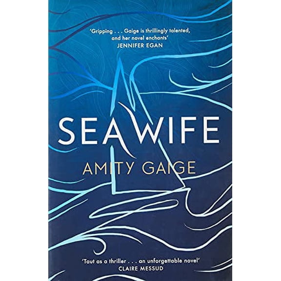 Sea Wife Amity Gaige (Hardcover)