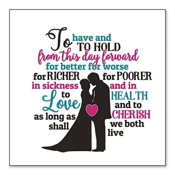 DistinctInk Custom Bumper Sticker - 10" x 10" Decorative Decal - White Background - To Have & To Hold From This Day Forward