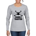 thumbnail image 1 of Wild Bobby, Family Tradition Buck Hunting, Hunting, Women Graphic Long Sleeve Tee, Heather Grey, XX-Large, 1 of 4