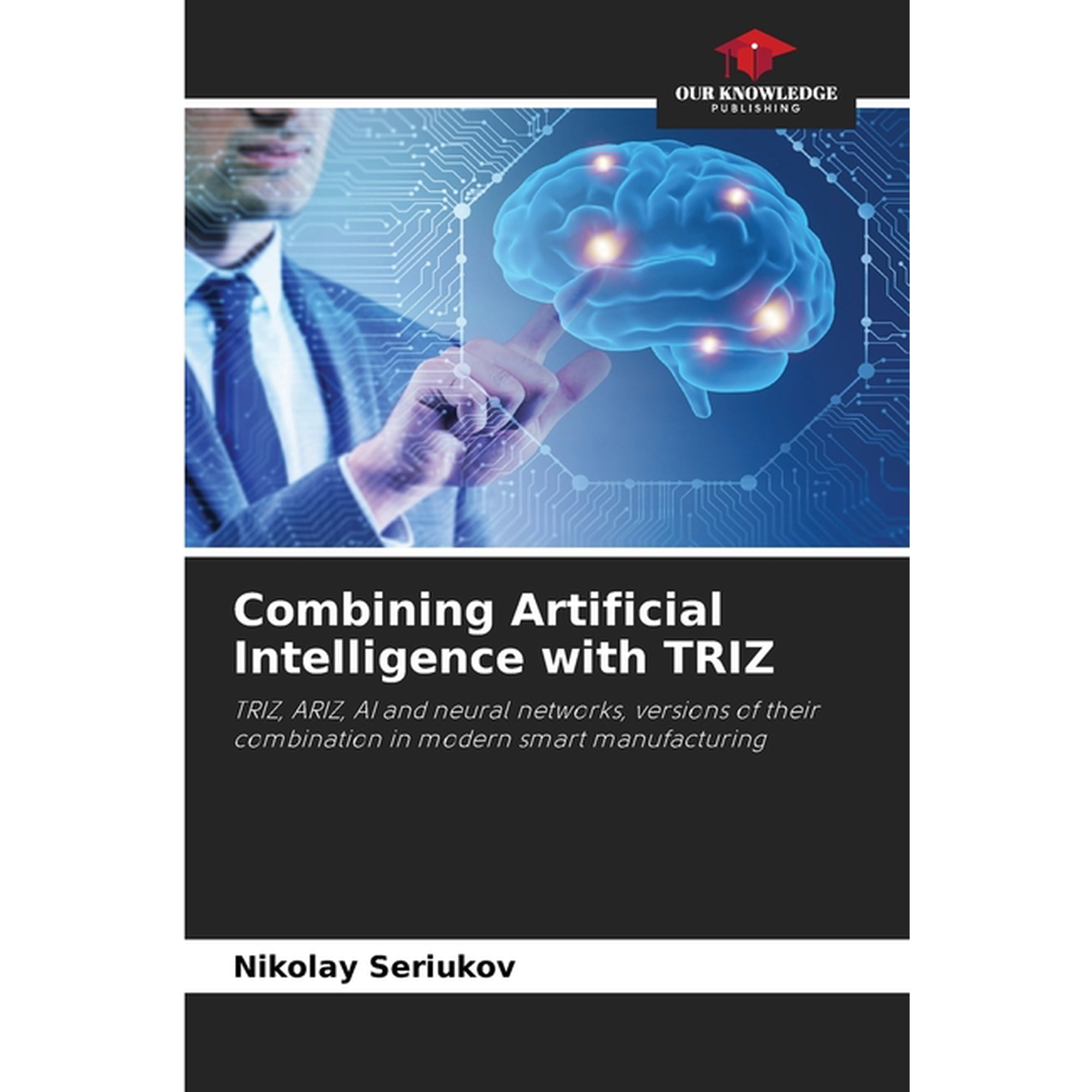 Combining Artificial Intelligence with TRIZ (Paperback)
