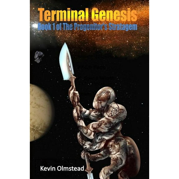 The Progenitor's Stratagem: Terminal Genesis (Series #1) (Paperback)