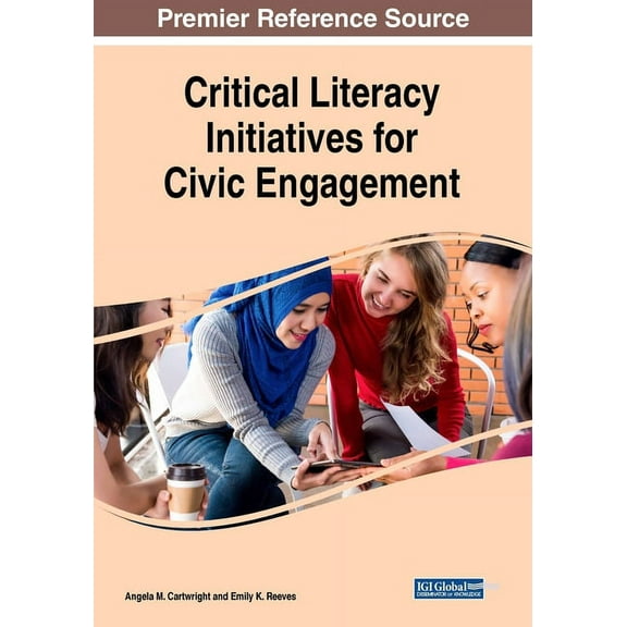 Critical Literacy Initiatives for Civic Engagement, (Paperback)